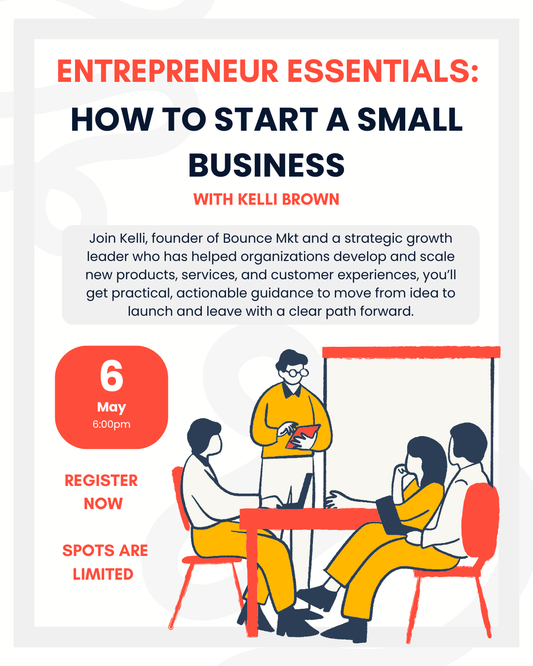 How to Start a Small Business w/ Kelli Brown (May 6, 6pm)